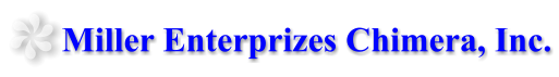 Miller Enterprizes Chimera, Inc.